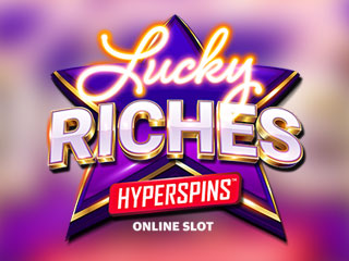 Lucky Riches Hyper Spins
